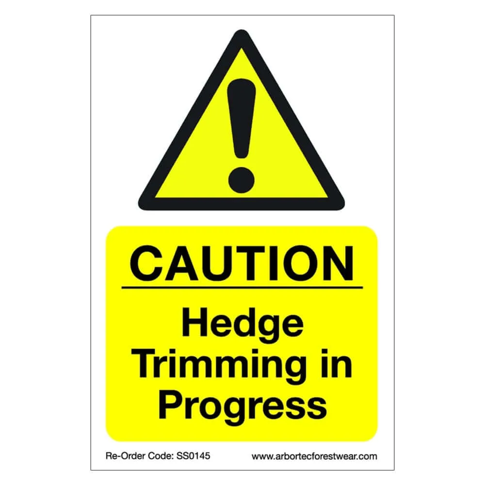 Correx Saftey Sign "CAUTION Hedgetrimming in Progress"