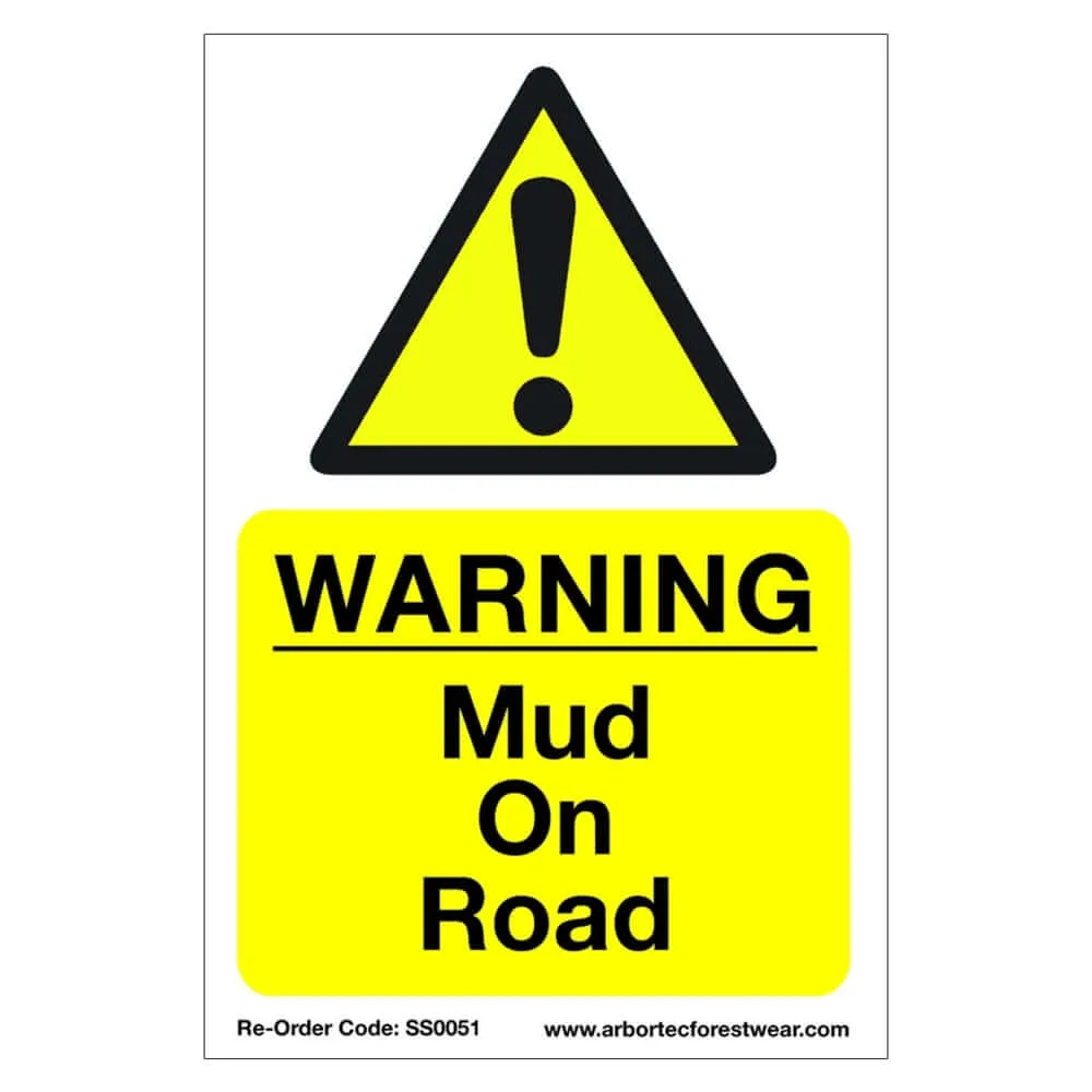 Correx Saftey Sign "WARNING Mud On Road"