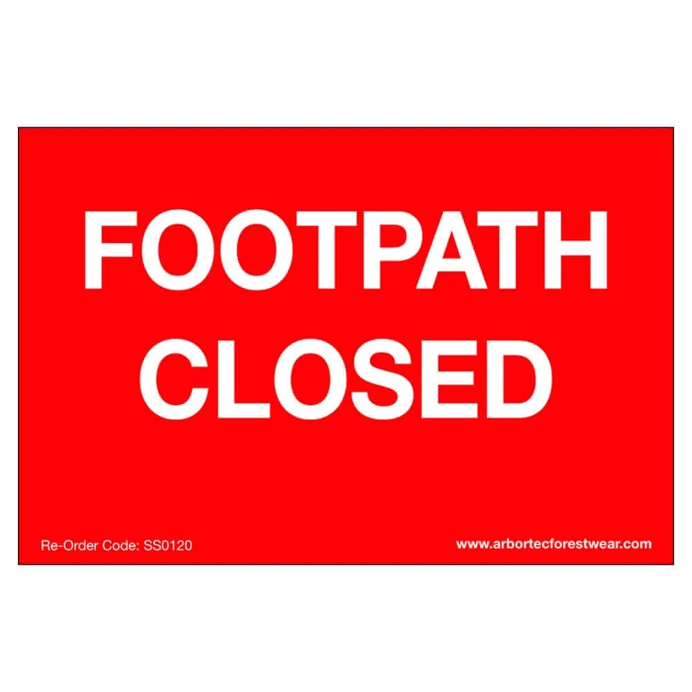 Correx Saftey PPE Sign Footpath Closed | Next Day Delivery