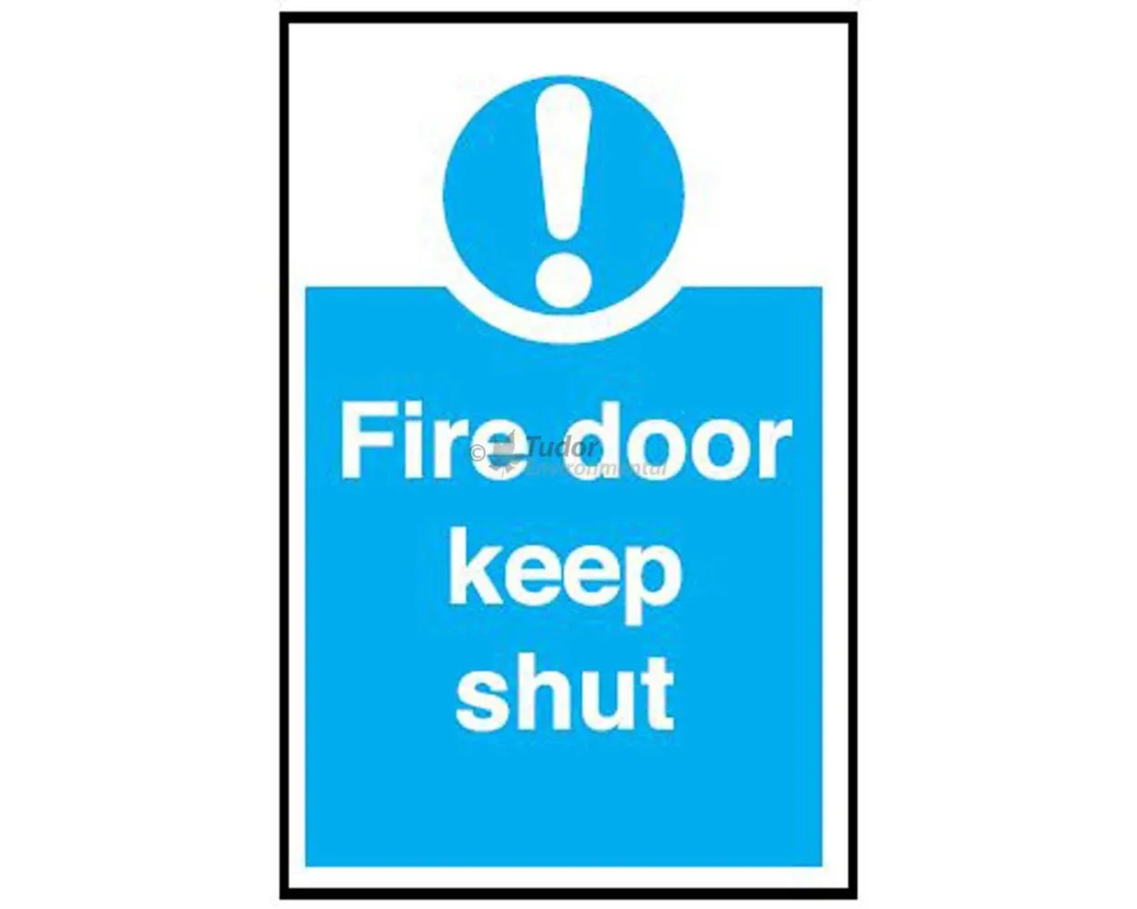 Sign 100x150mm, Fire Door Keep Shut