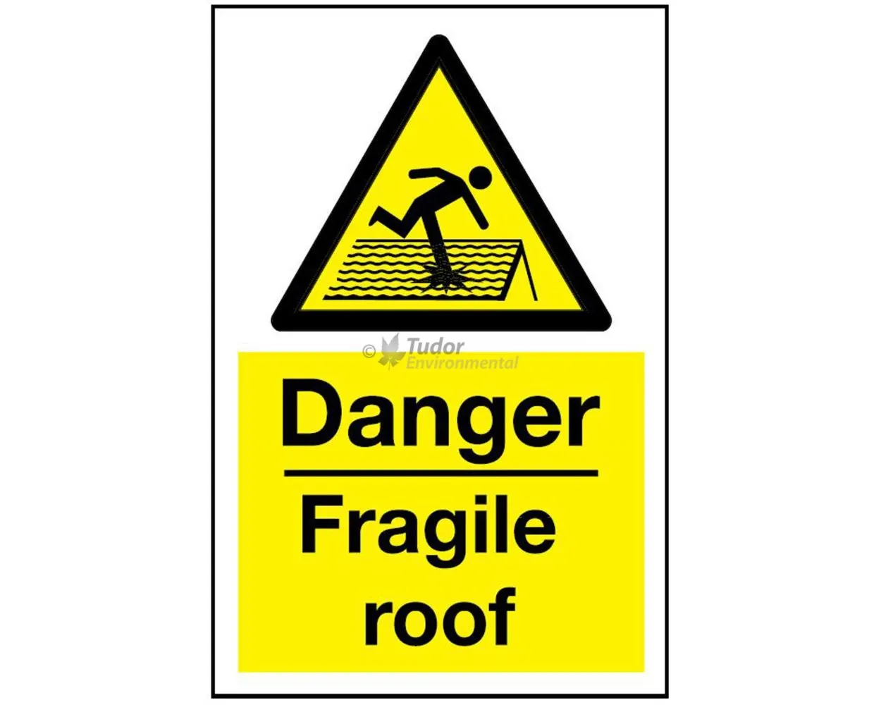 Sign 200x300mm, Danger - Fragile Roof